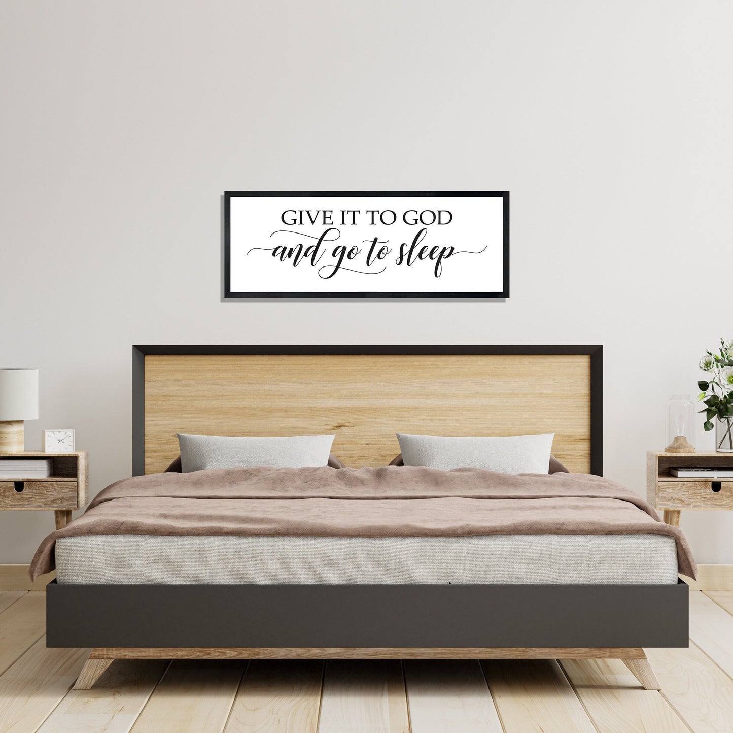 Give it to God and go to Sleep sign-master bedroom